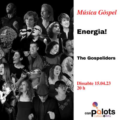 Agenda LA GARRIGA Música Gòspel: The Gospelizers: energia! a Canovelles