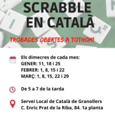 Agenda FAMILIAR GRANOLLERS Vine a jugar scrabble en català a Granollers