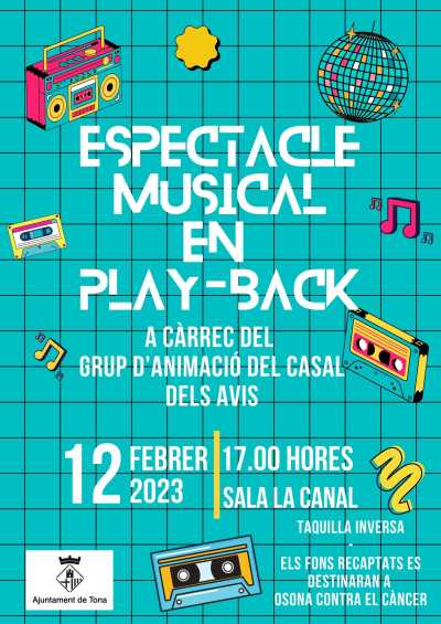 Agenda MUSICA OSONA ESPECTACLE MUSICAL EN PLAY-BACK a Tona