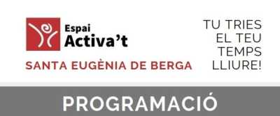 Agenda VIC Espai Activa´t: Taller de cuina a Santa Eugènia de Berga