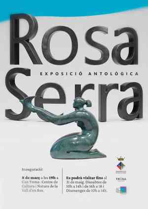 Agenda GARROTXA 8M – Inauguració de l´exposició antològica de la Rosa Serra a Vall d´en Bas
