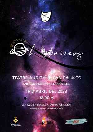 Agenda APLEC Teatre: Oh, Univers, a càrrec del Grup de Teatre L´Aplec a Canovelles