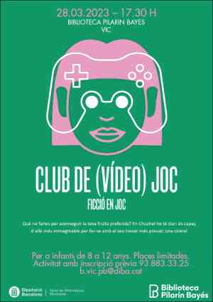 Agenda CLUB LECTURA OSONA “CLUB DE FICCIÓ EN JOC” : Club de (video)joc CHUCHEL a Vic
