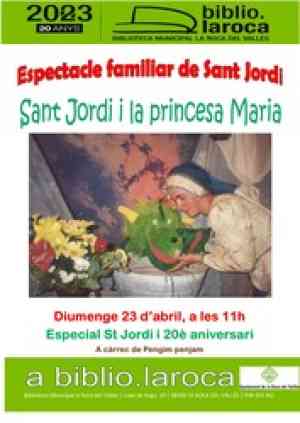 Agenda FAMILIAR LA ROCA DEL VALLES Espectacle familiar Sant Jordi 23 a la Roca del Vallès