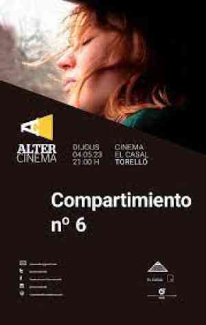 Agenda PRESENTACIO OSONA ALTER CINEMA ‘COMPARTIMIENTO Nº 6´ a Torelló