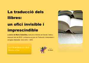 Agenda BARCELONA La traducció dels llibres: un ofici invisible i imprescindible a Balenyà
